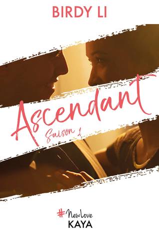 Ascendant, Saison 1