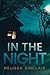 In the Night (Darkness Fall...