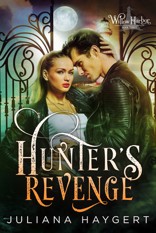 Hunter's Revenge (Willow Harbor, #3)