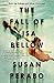 The Fall Of Lisa Bellow