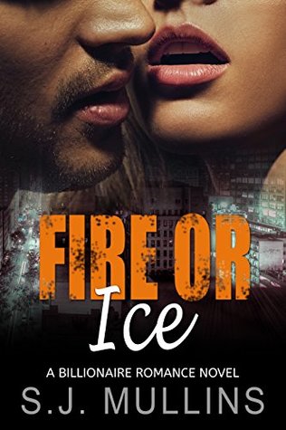 Fire or Ice (Kindle Edition)
