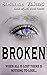 Broken (Cage of Lies, #3)