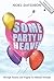 Some Party in Heaven by Noel Davidson