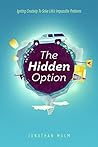 The Hidden Option...