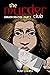 The Murder Club: Useless De...