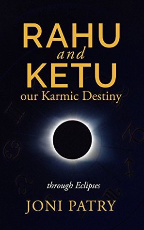 Rahu and Ketu: Our Karmic Destiny Revealed Through Eclipses