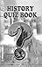 History Quiz Book by Sachin Singhal