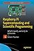 Raspberry Pi Supercomputing and Scientific Programming: MPI4PY, NumPy, and SciPy for Enthusiasts