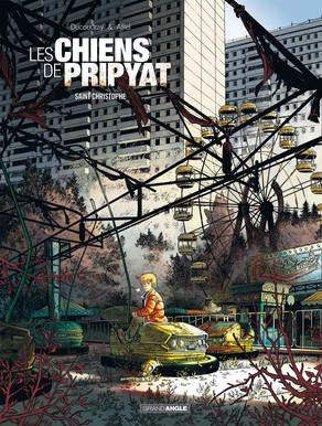 Les Chiens de Pripyat (Les Chiens de Pripyat, #1)