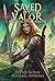 Saved By Valor: A Kurtheria...