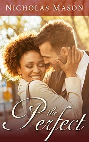 The Perfect (Kindle Edition)