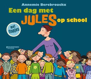 Een dag met Jules op school (Hardcover)