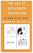 The Art of Refactored Perce...