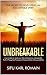 Unbreakable: 6 Principles t...