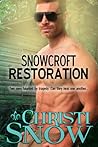 Snowcroft Restoration by Christi Snow