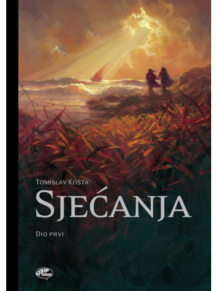 Sjećanja (Dio Prvi)