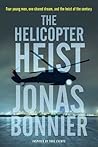 The Helicopter Heist