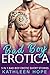 Bad Boy Erotica: 5 in 1 Bad...
