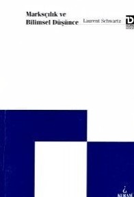 Marksçılık ve Bilimsel Düşünce (Paperback)