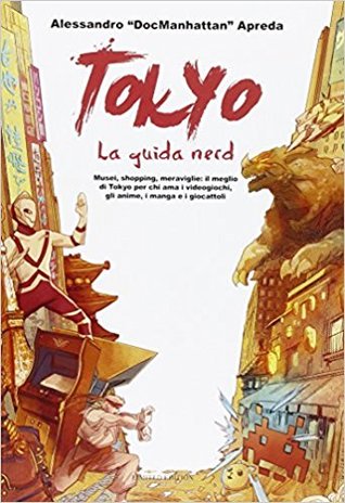 Tokyo: La guida nerd (Paperback)