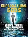 Supernatural Gods...