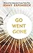 Go, Went, Gone by Jenny Erpenbeck