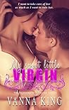 My Sweet Little Virgin by Vanna King My Sweet Little Virgin by Vanna King