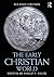The Early Christian World