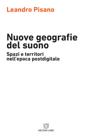 Nuove geografie del suono