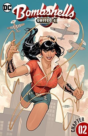 Bombshells: United (2017-2018) #2 (Bombshells: United (2017-))