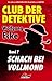 Club der Detektive 7 – Scha...