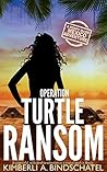 Operation Turtle Ransom (Poppy McVie #4)