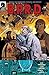 B.P.R.D.: The Dead #3 (B.P.R.D. #15)