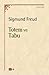 Totem ve Tabu