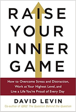 Raise Your Inner Game