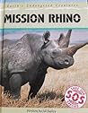 Mission Rhino (Save Our Species)