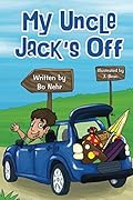 My Uncle Jack's Off