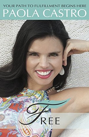 FREE: The path to fulfillment begins here. (Kindle Edition)