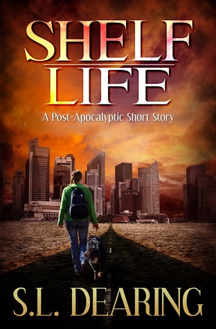 Shelf Life: A Post-Apocalyptic Short Story (ebook)
