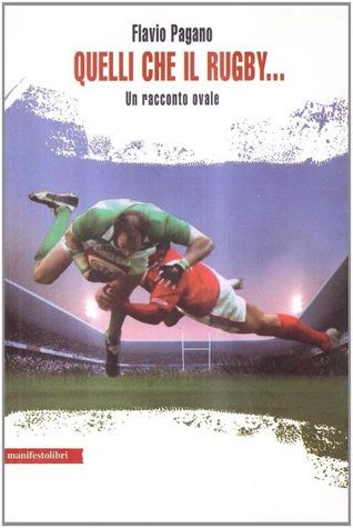 Quelli che il rugby...