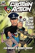 Captain Action: Cry of the Jungle Lord