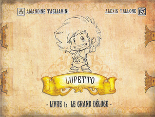 Lupetto, livre 1 : le grand déluge