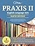 Praxis II English Language Arts Content Knowledge (5038): Rapid Review Prep Book and Practice Test Questions for the Praxis English Language Arts Exam