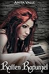 Rotten Rapunzel