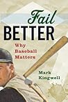 Fail Better: Why ...
