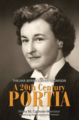 A Twentieth Century Portia: Thelma Bernice Kerr-Thomson