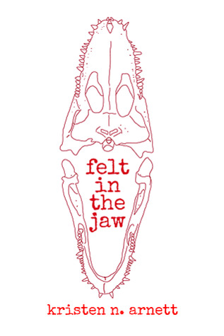 Felt in the Jaw