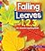 Falling Leaves 1,2,3: An Autumn Counting Book (1, 2, 3... Count With Me)