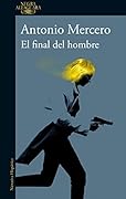 El final del hombre