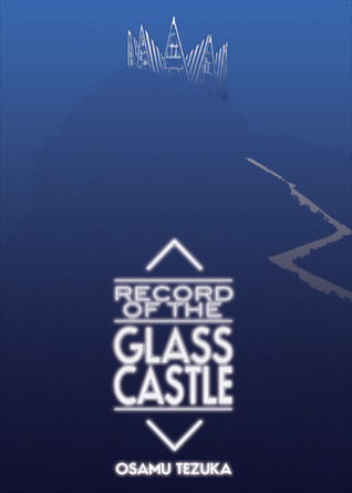 Record of the Glass Castle (ebook)